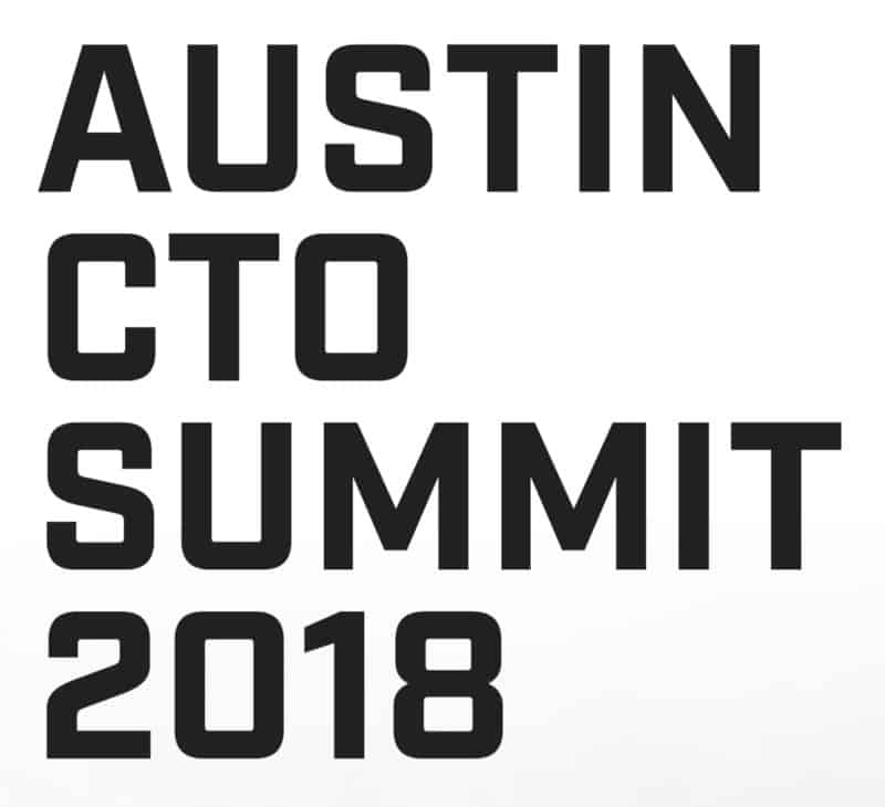 Austin CTO Summit 2018