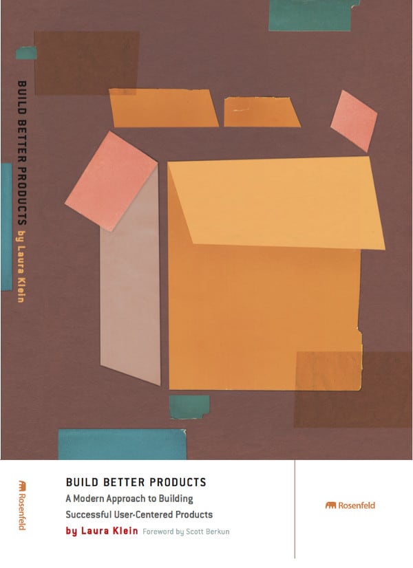 Laura Klein and the cover of her book “Build Better Products”