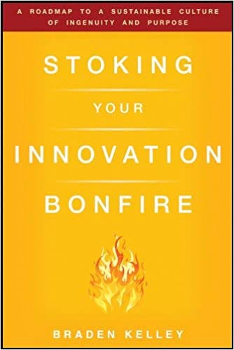Stoking Your Innovation Bonfire